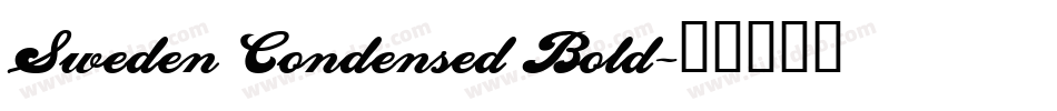 Sweden Condensed Bold字体转换